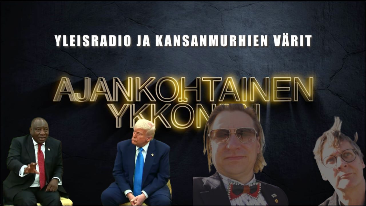 AJANKOHTAINEN YKKÖNEN – YLE ja kansanmurhien värit