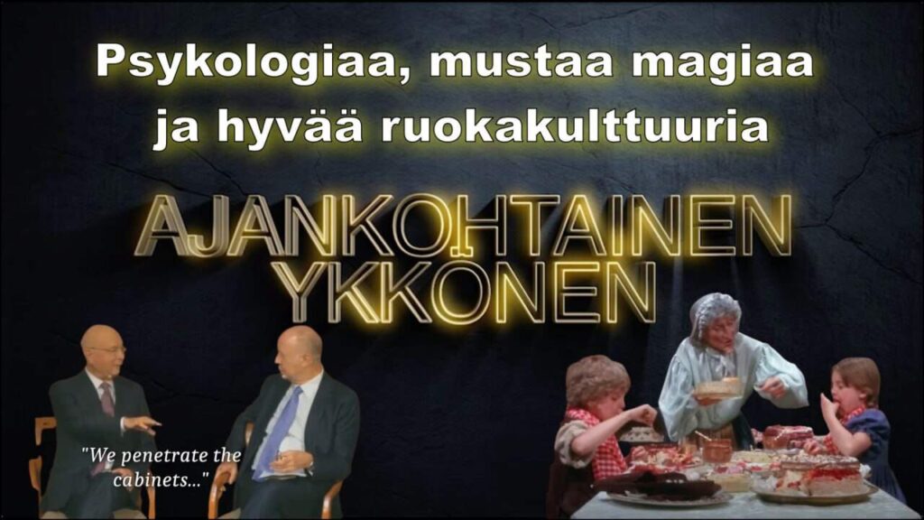 AJANKOHTAINEN YKKÖNEN – Psykologiaa, mustaa magiaa ja ruokakulttuuria