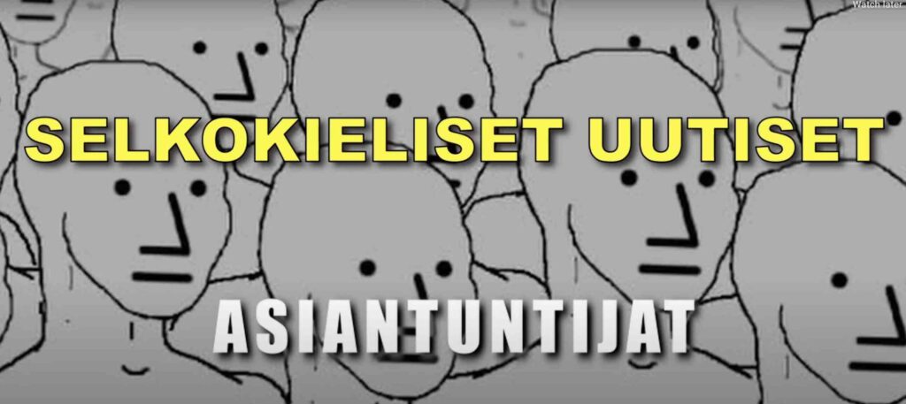 SELKOKIELISET UUTISET – Asiantuntija-analyysissä asiantuntijat ja asiantuntijuus