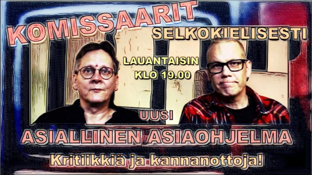 Komissaarit selkokielisesti – Ihmiset ovat tutkitusti typeriä