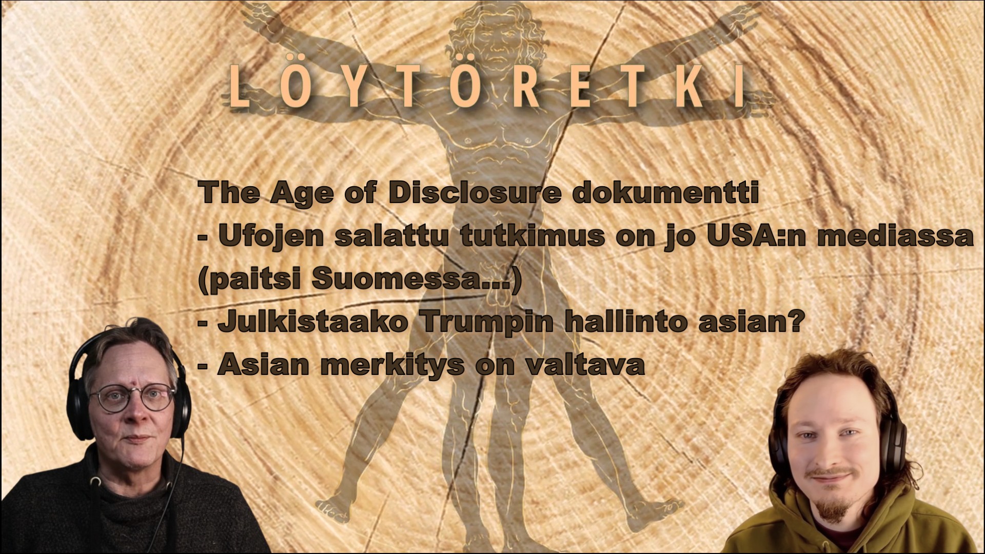 Löytöretki#6 – The Age of Disclosure, tuoko dokumentti viimein UFO tutkimuksen julkisuuteen ?