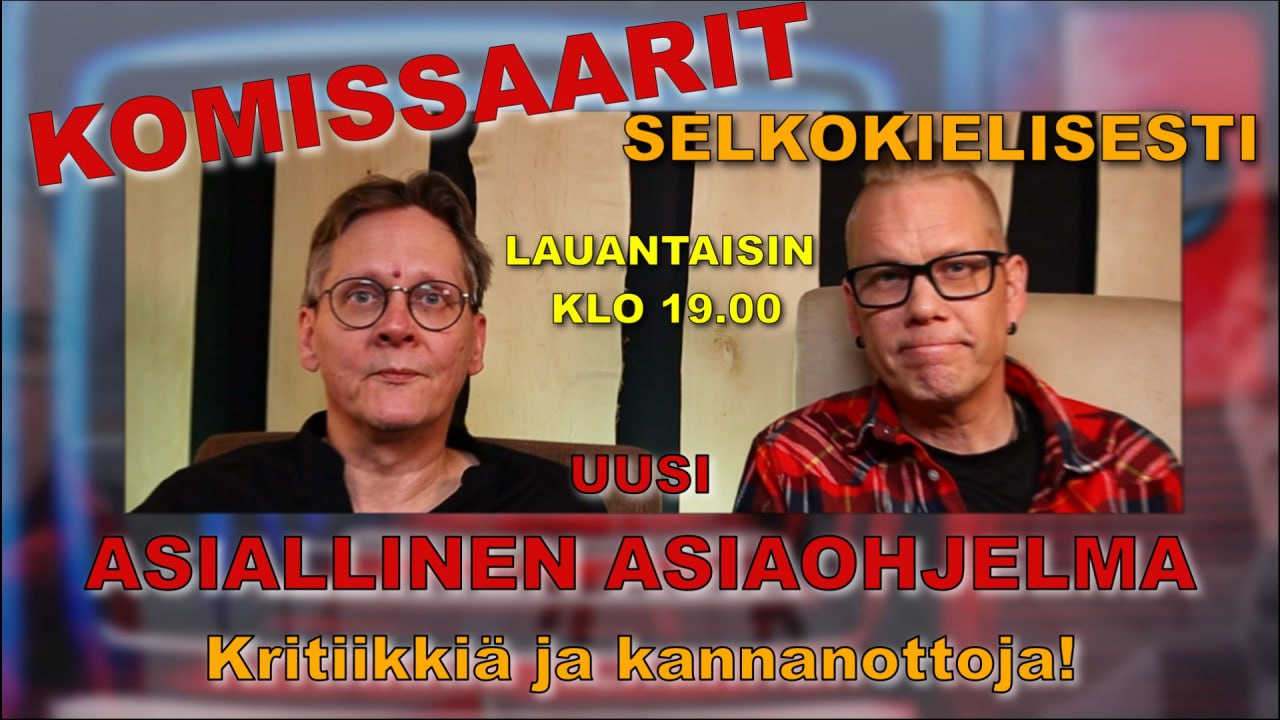 KOMISSAARIT | 8.11.2025 | klo 19